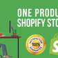 I will create one product shopify store, shopify dropshipping store (4 pages)