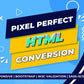 I will convert psd to html ai xd to html figma to html bootstrap 5 responsive website (1 page)