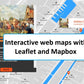 I will create web interactive maps with leaflet and mapbox